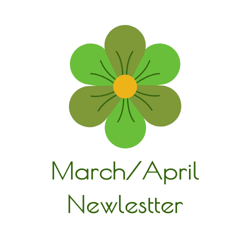 March / April Newsletter