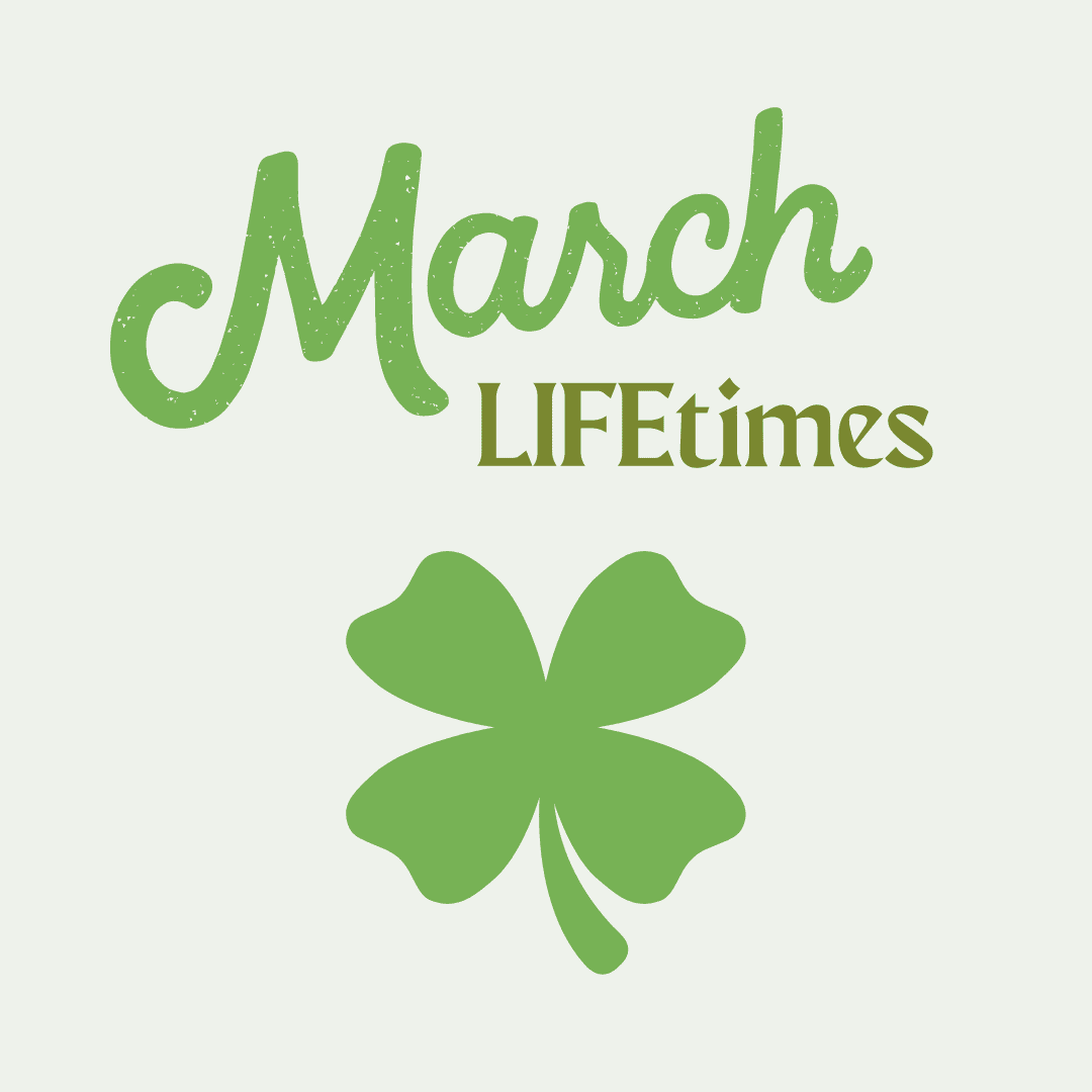 March LIFEtimes logo with shamrock